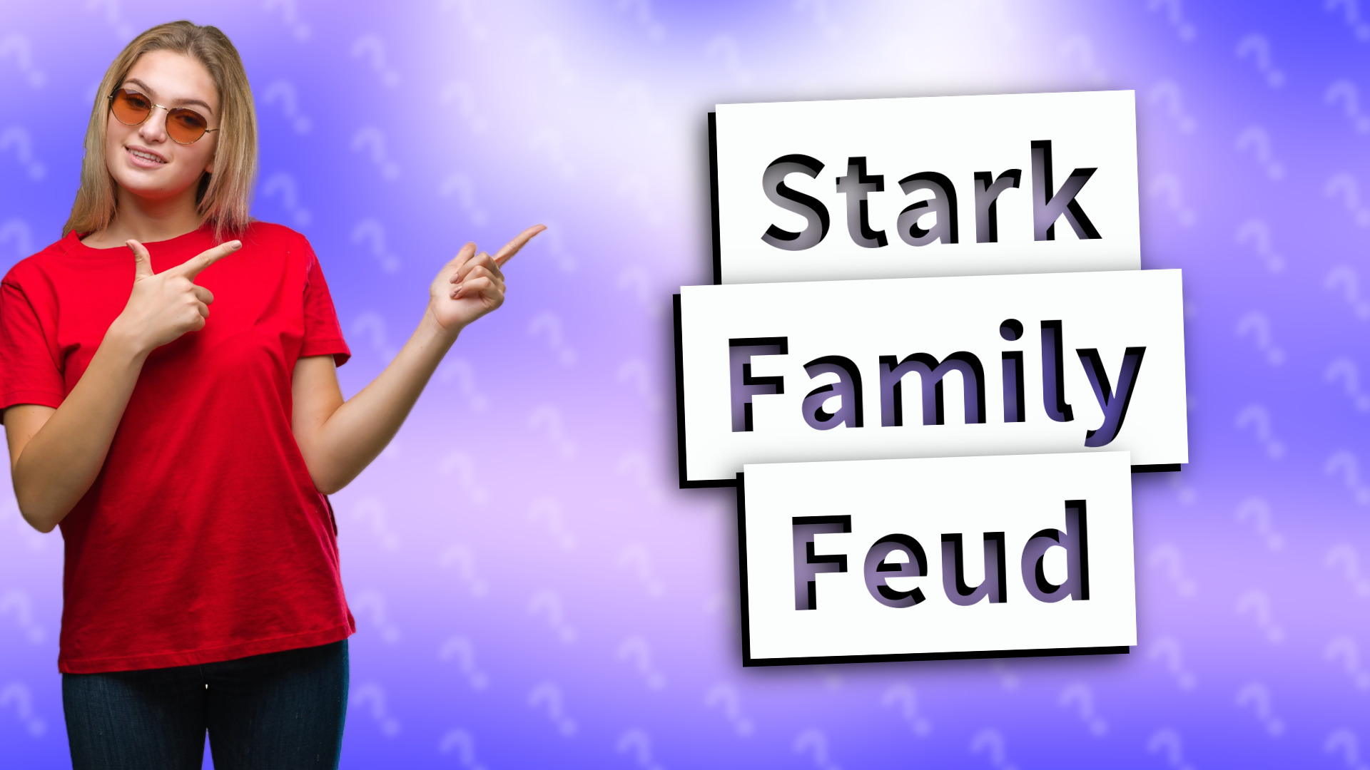 Stark Family Feud