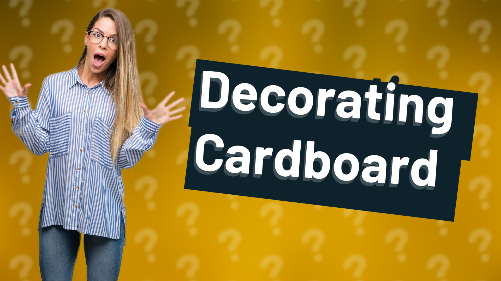 Decorating Cardboard