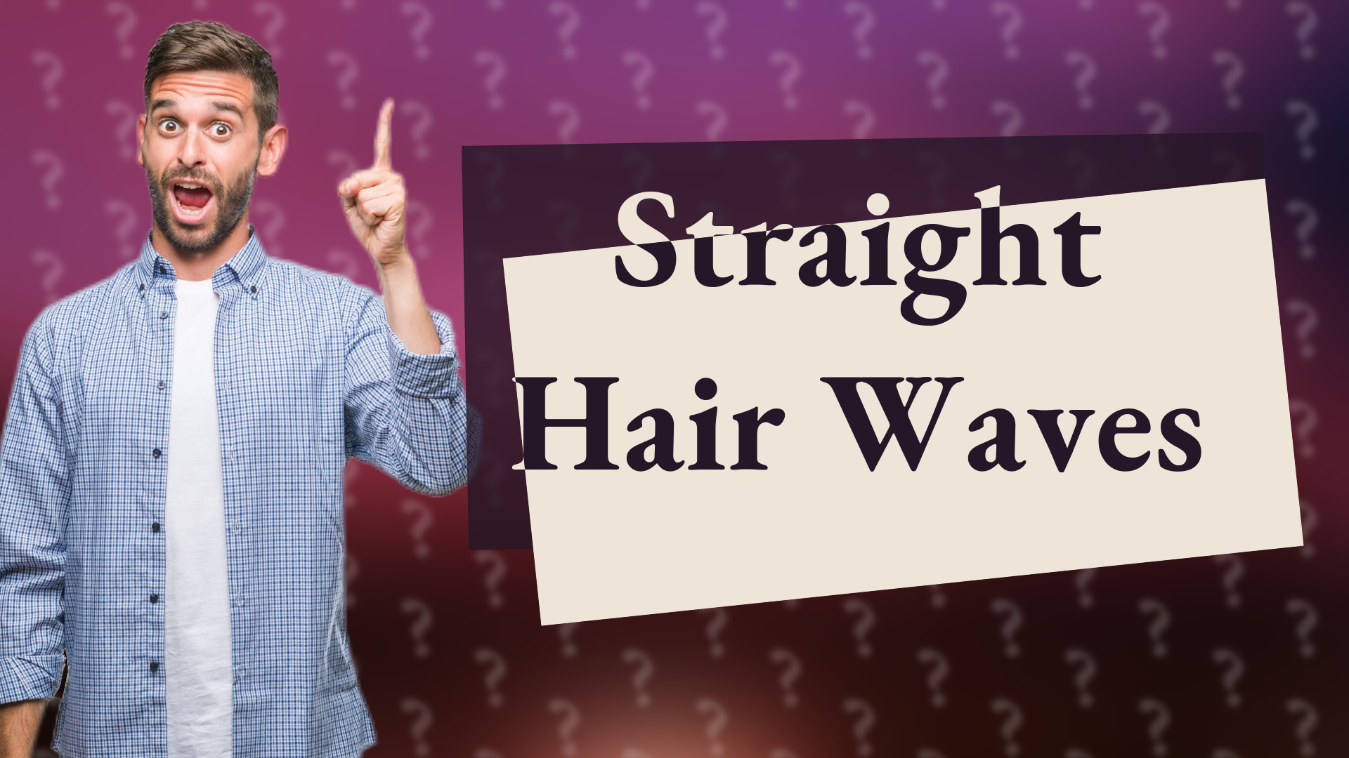 Straight Hair Waves
