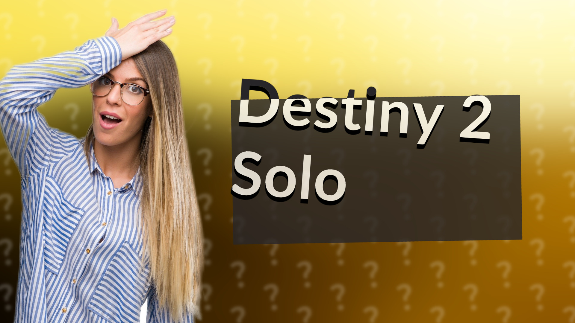 Destiny 2 Solo