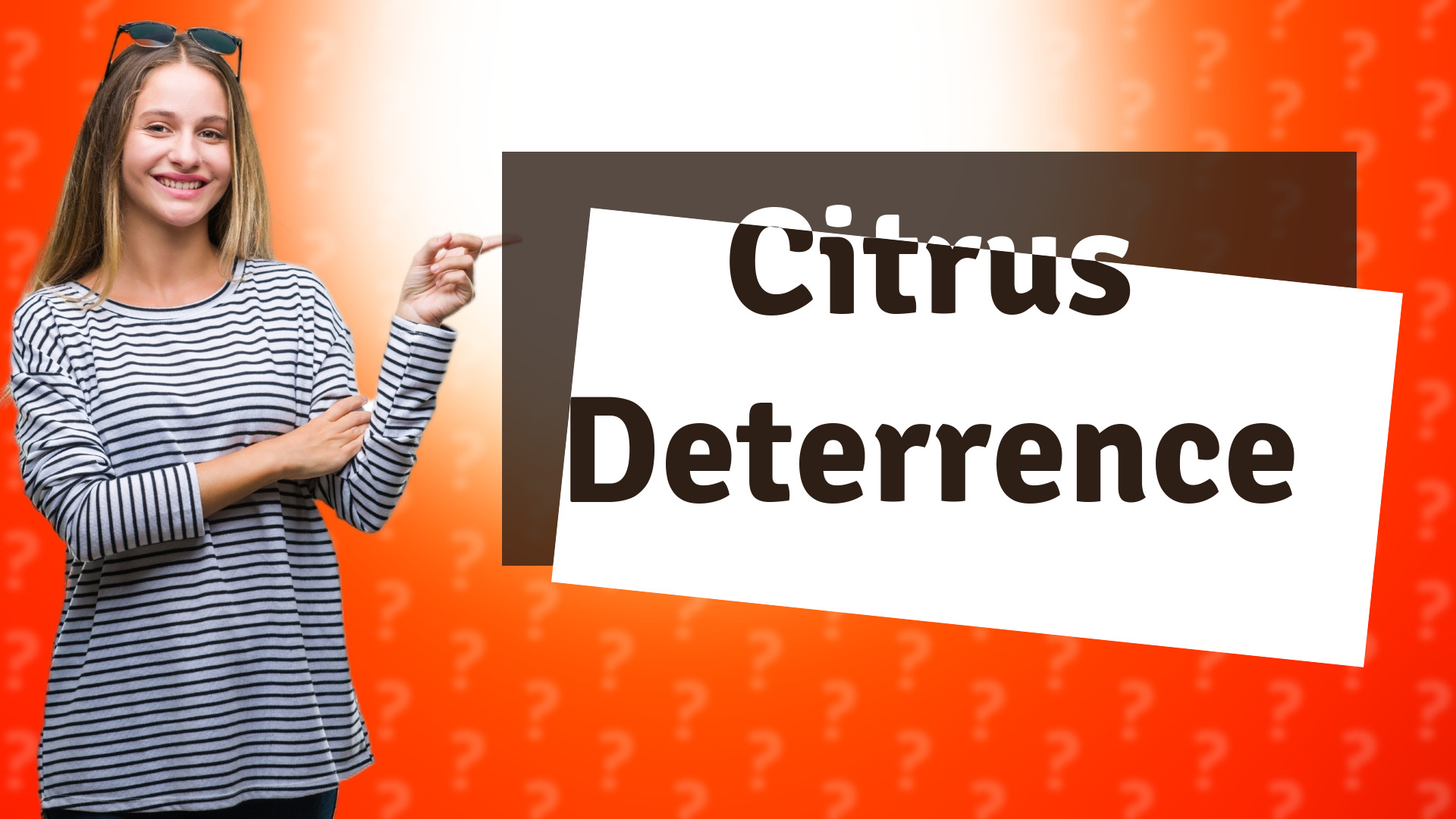 Citrus Deterrence