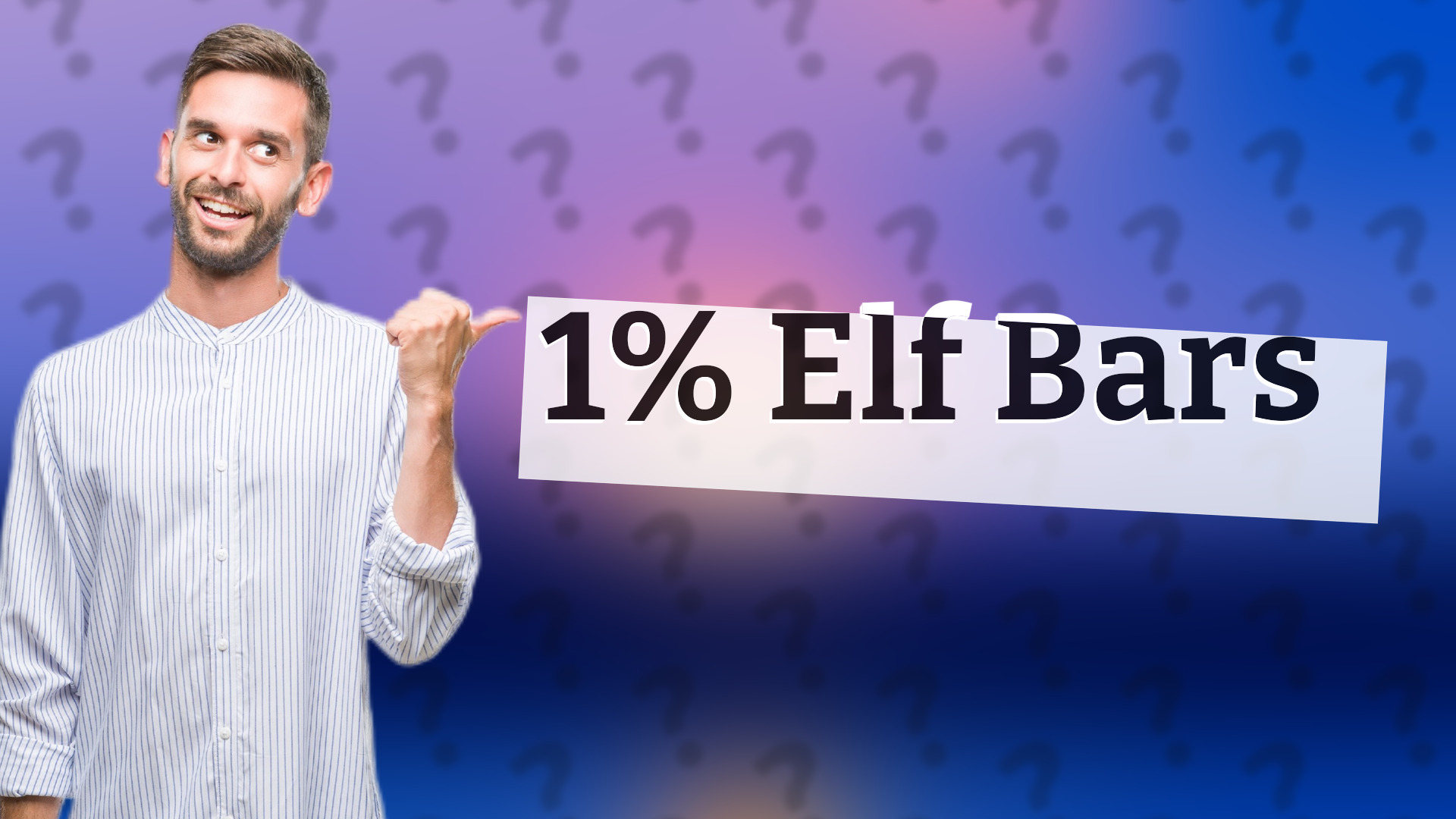 1% Elf Bars