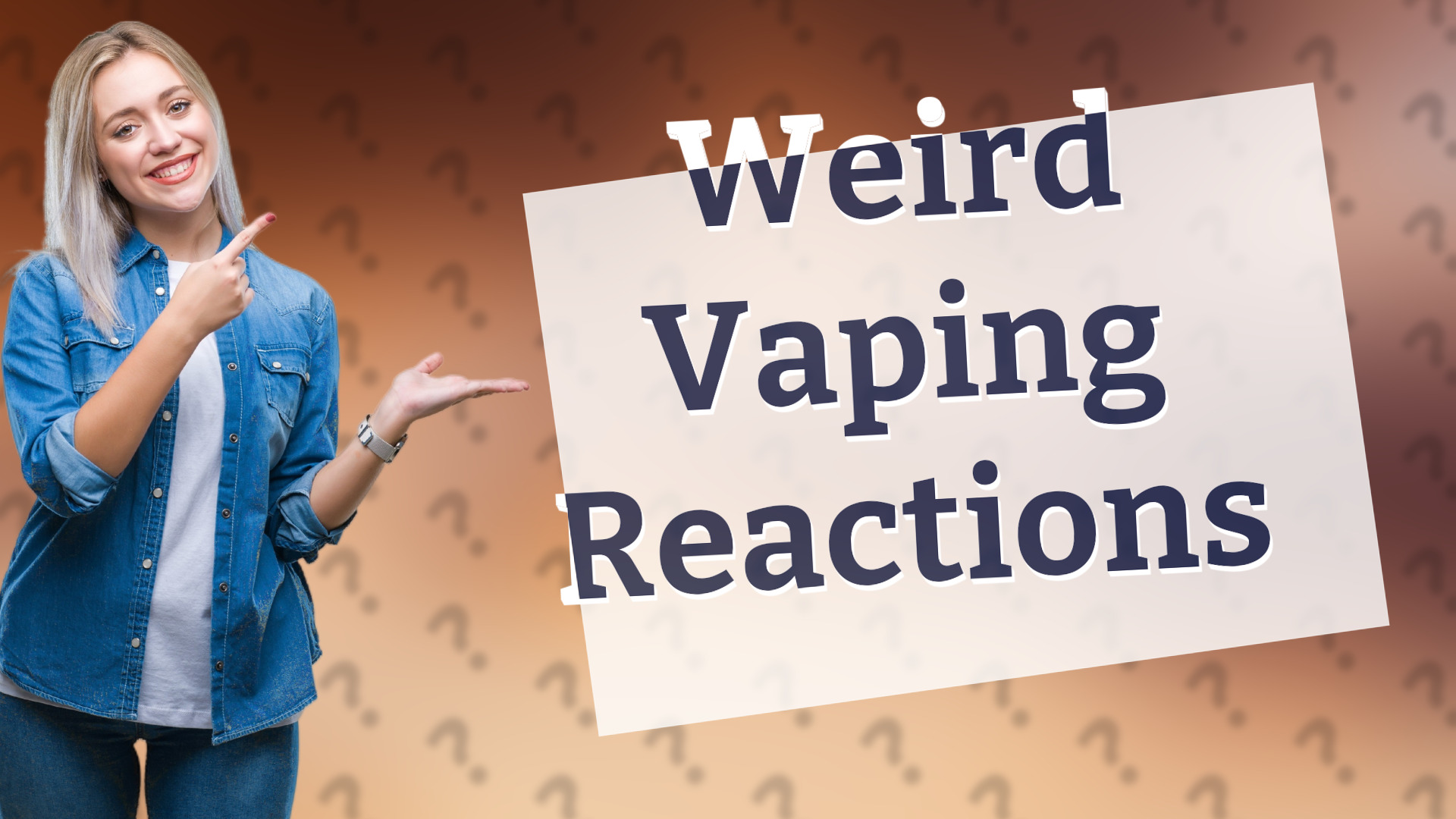 Weird Vaping Reactions