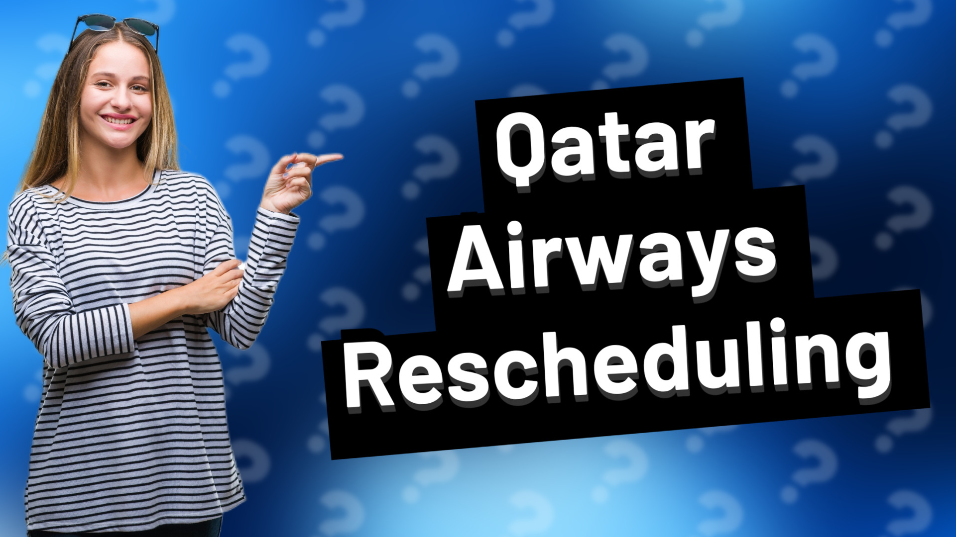Qatar Airways Rescheduling
