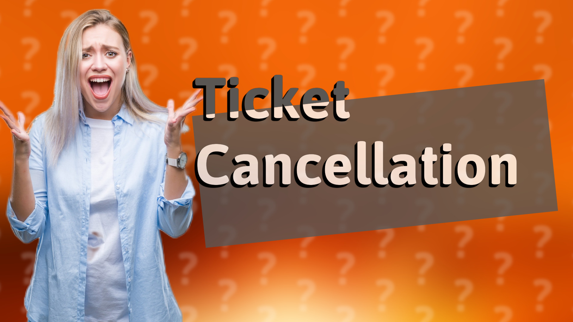 Ticket Cancellation