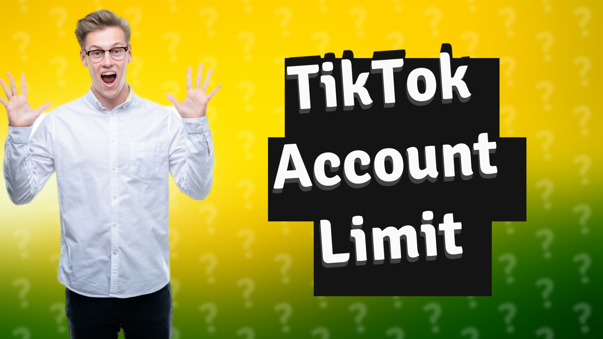 TikTok Account Limit