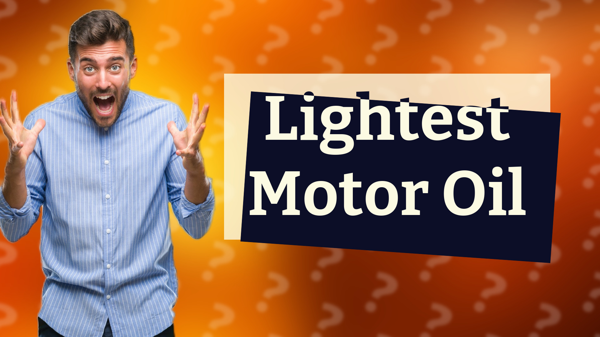Lightest Motor Oil