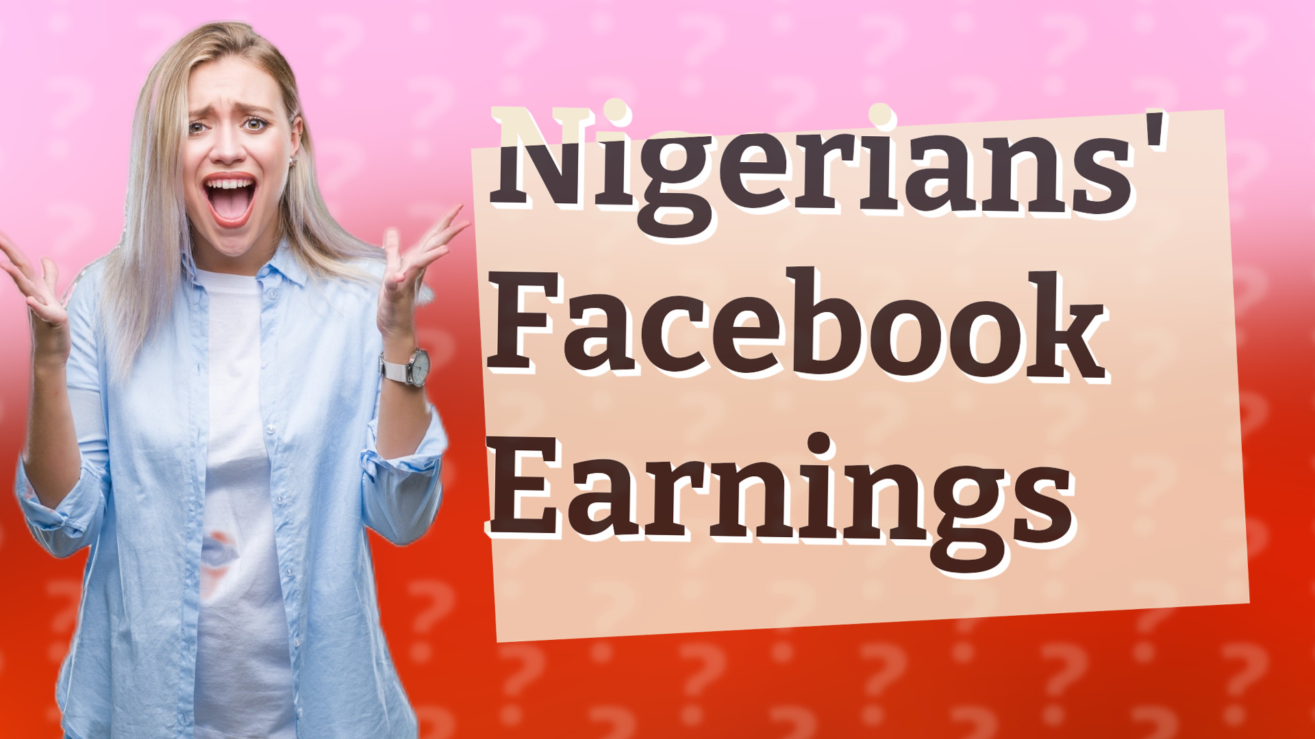 Nigerians' Facebook Earnings