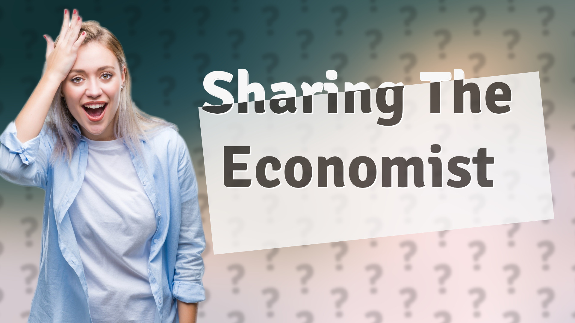 Sharing The Economist