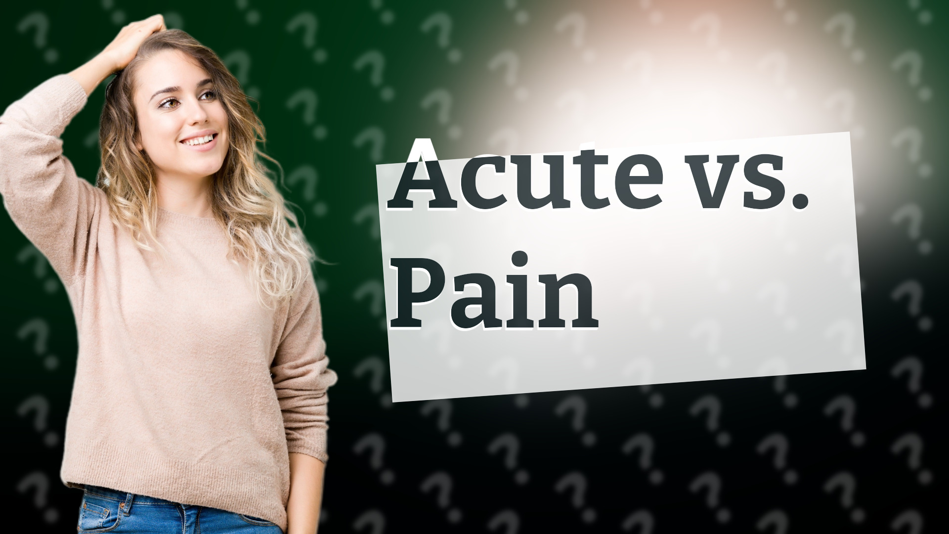 Acute vs. Pain