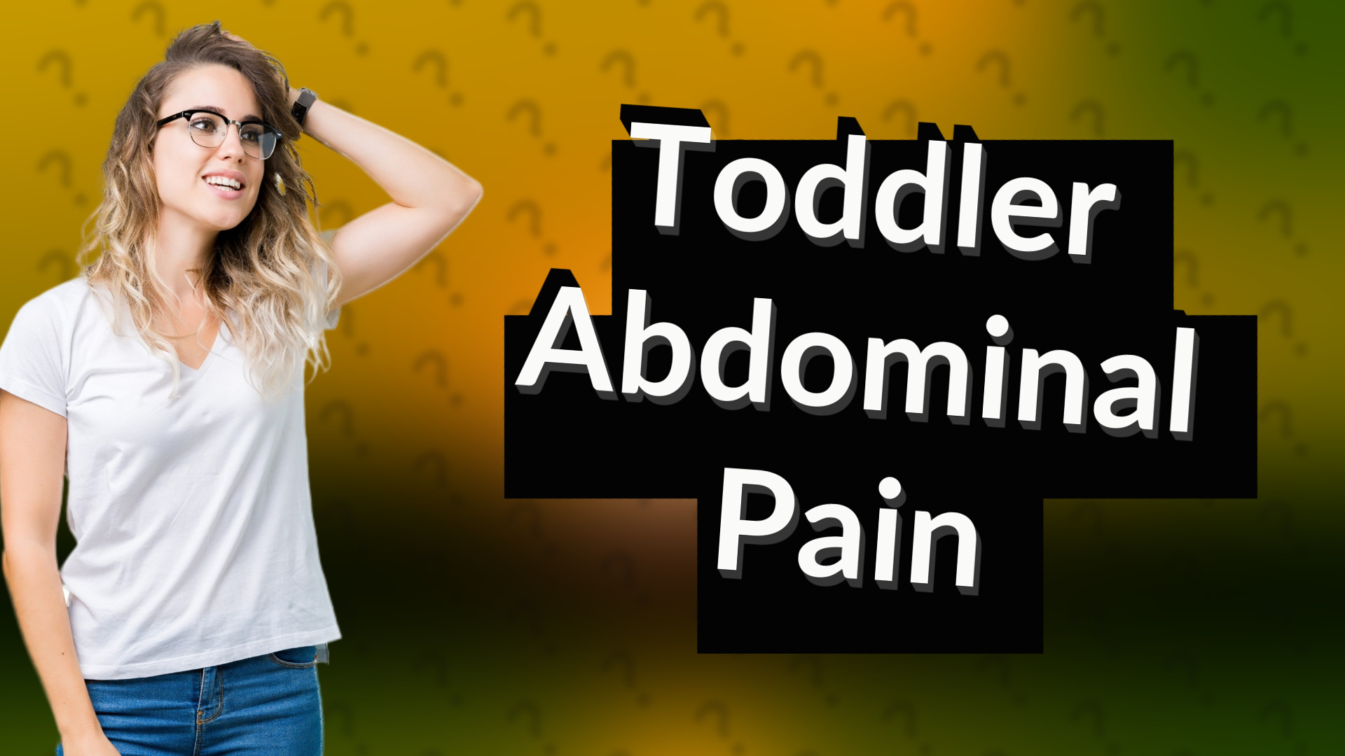 Toddler Abdominal Pain