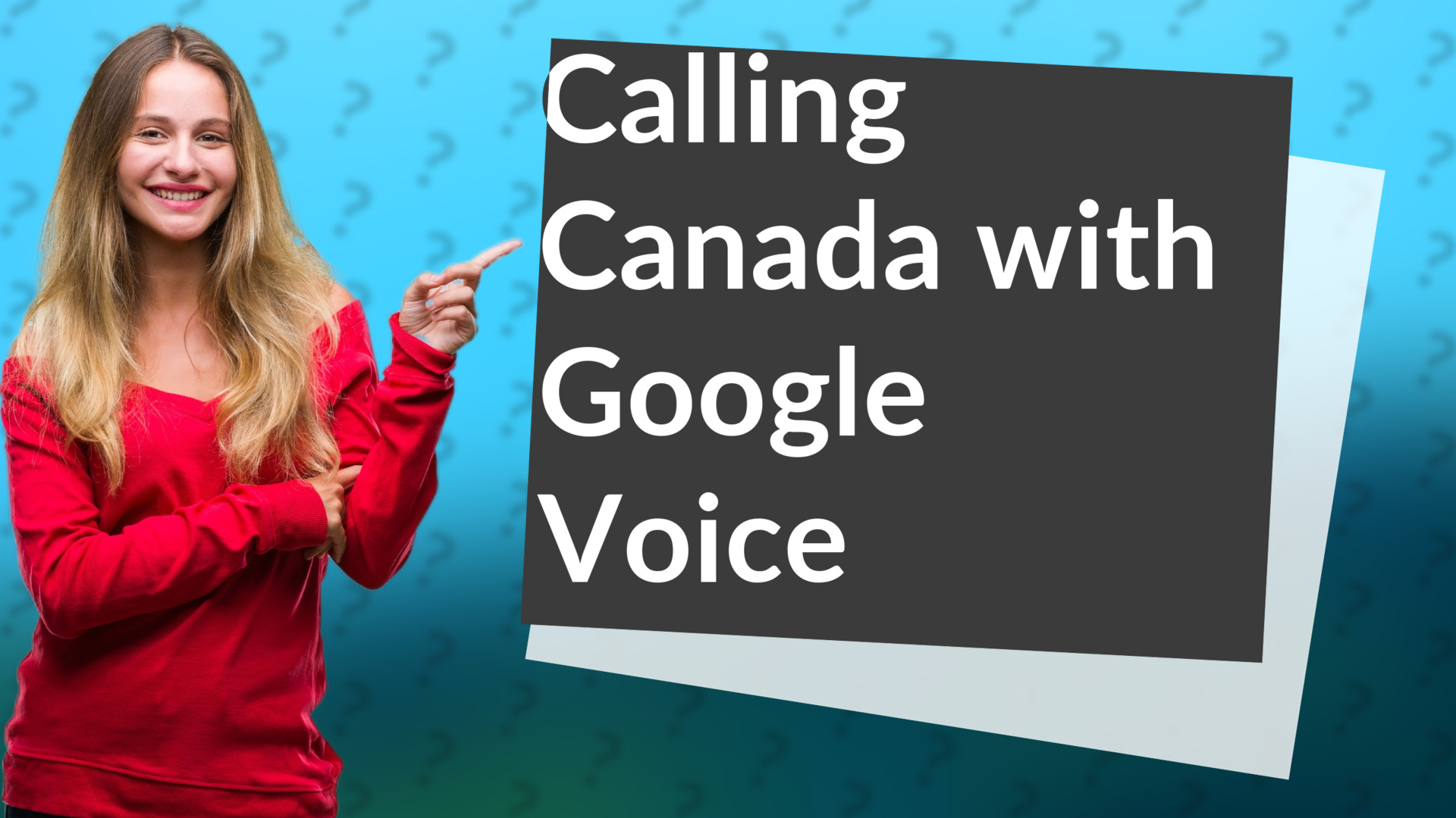 Calling Canada with Google Voice