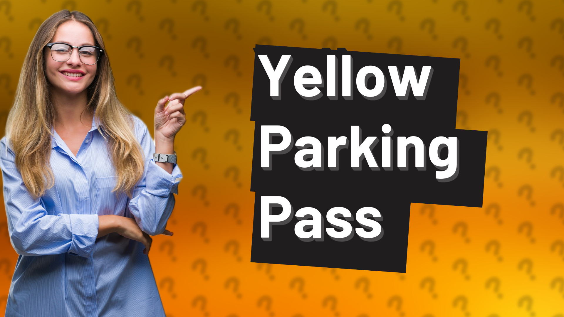 Yellow Parking Pass