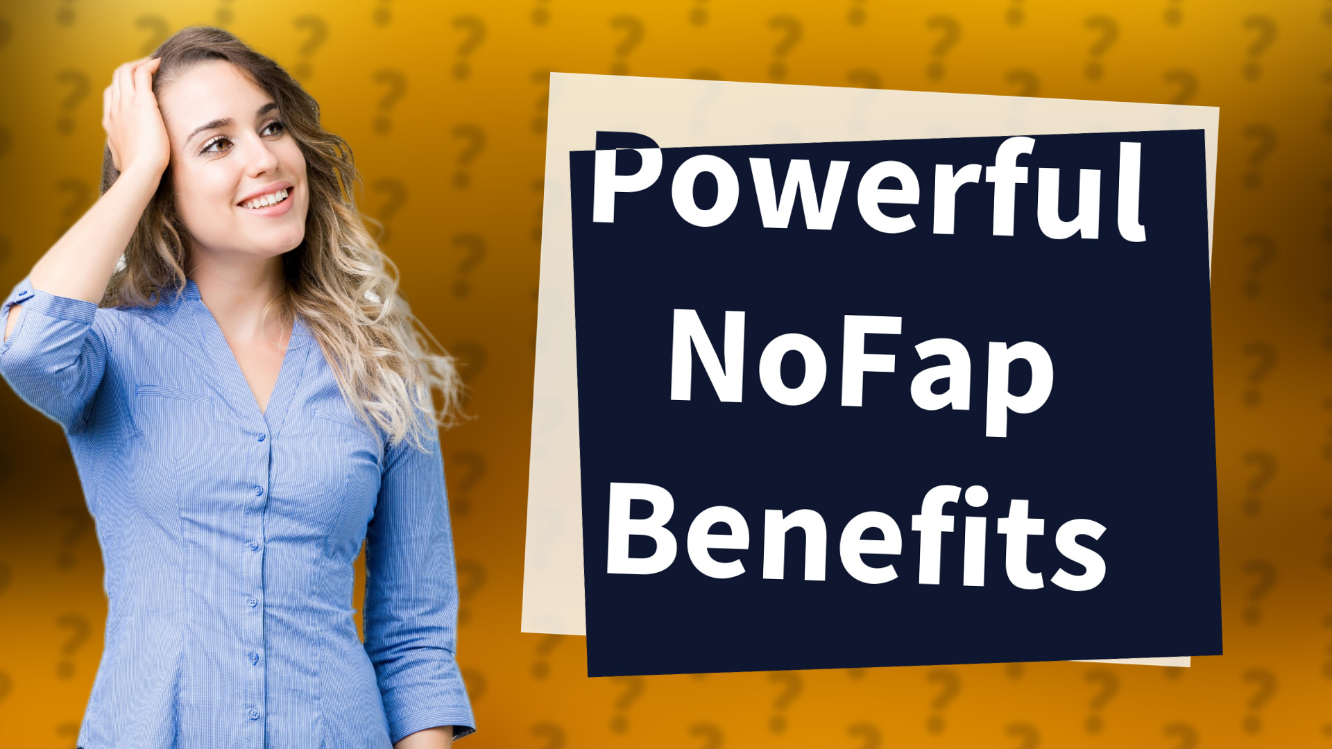 Powerful NoFap Benefits