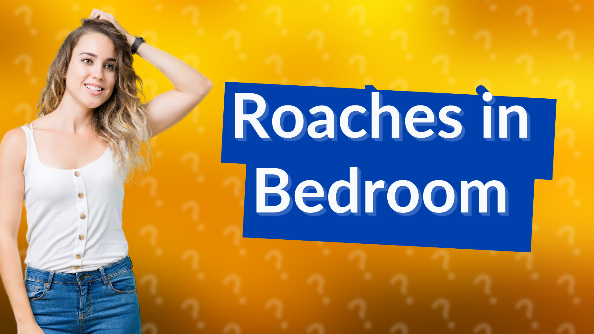 Roaches in Bedroom