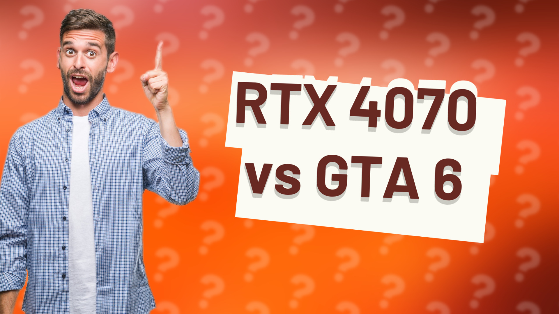 RTX 4070 vs GTA 6