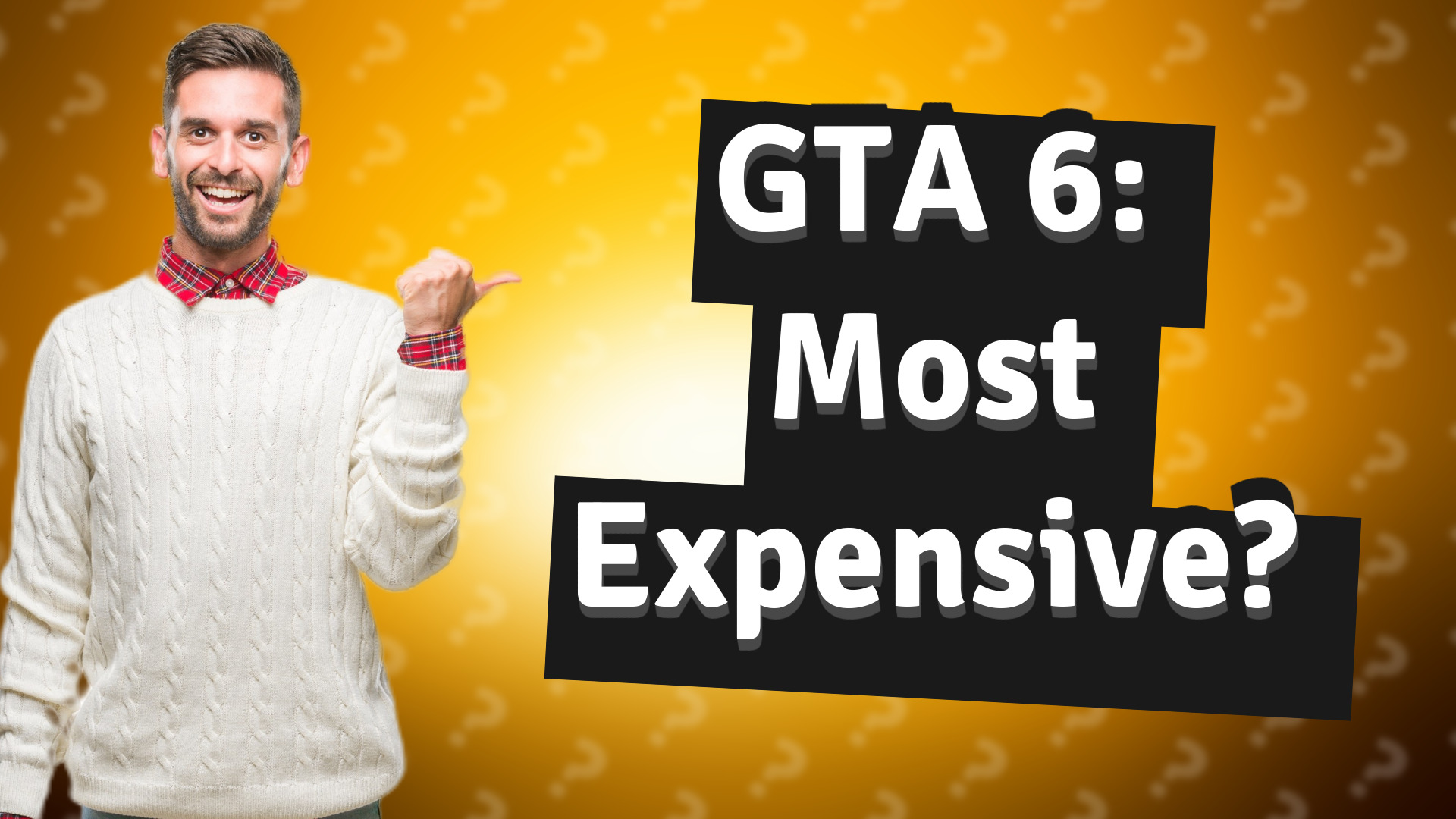 GTA 6: Most Expensive?