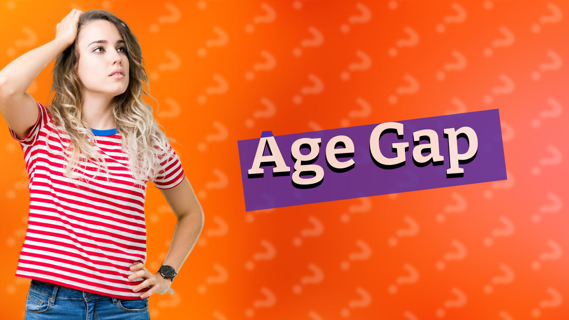 Age Gap