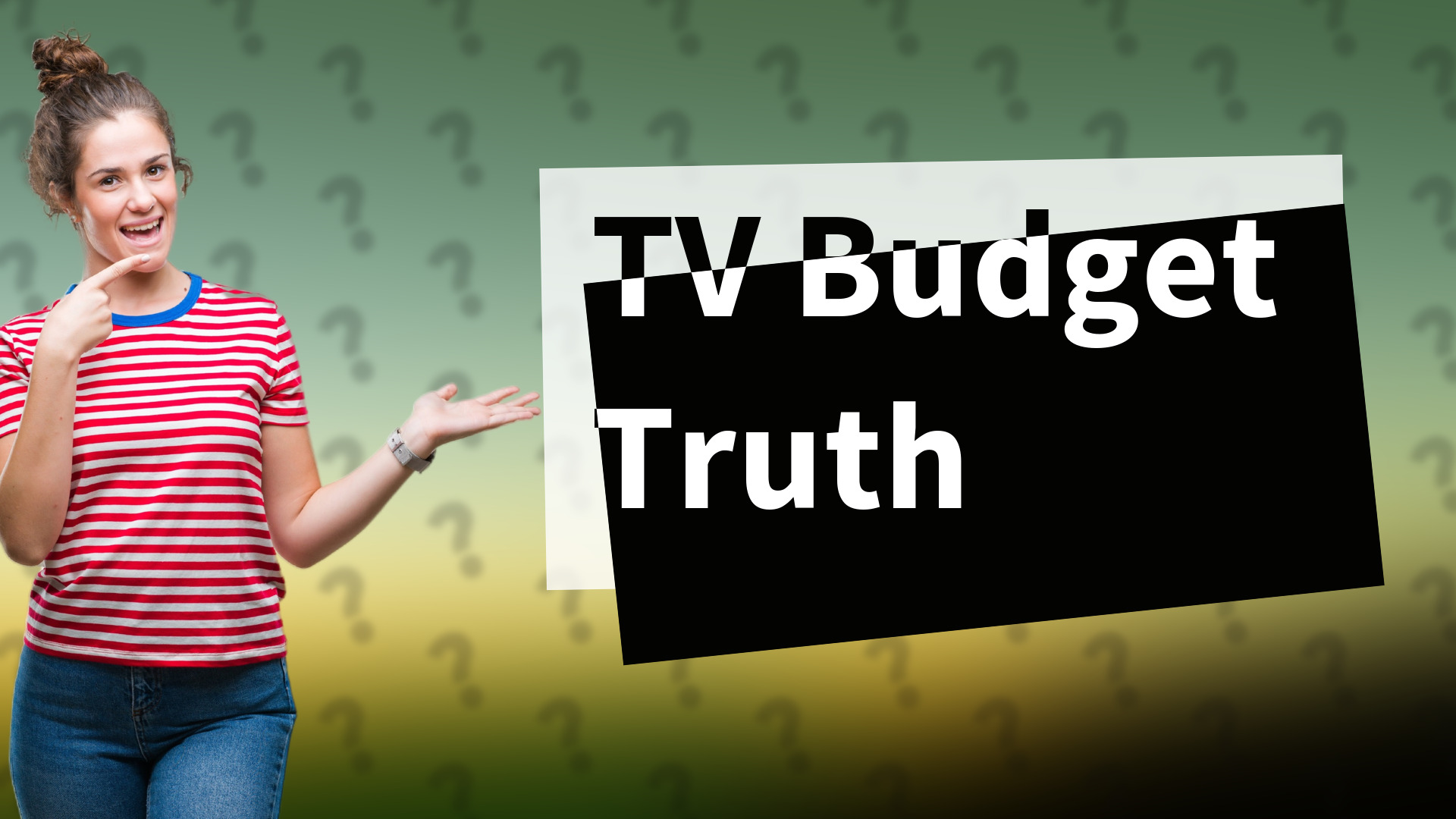 TV Budget Truth