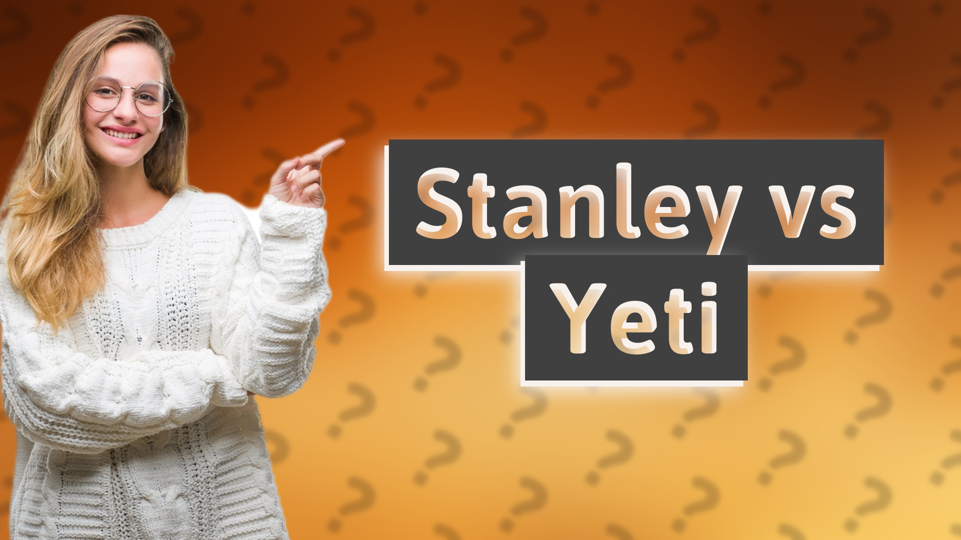 Stanley vs Yeti