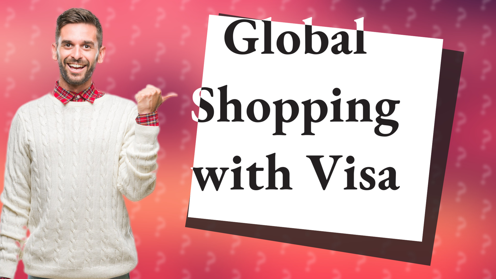 Global Shopping with Visa