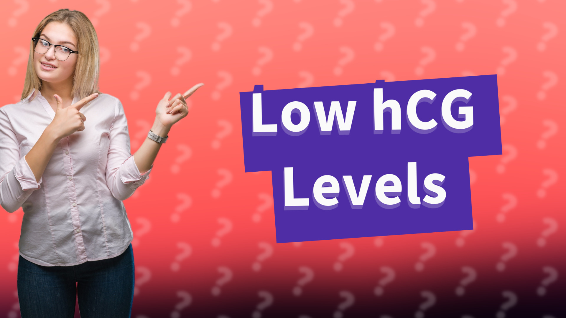 Low hCG Levels