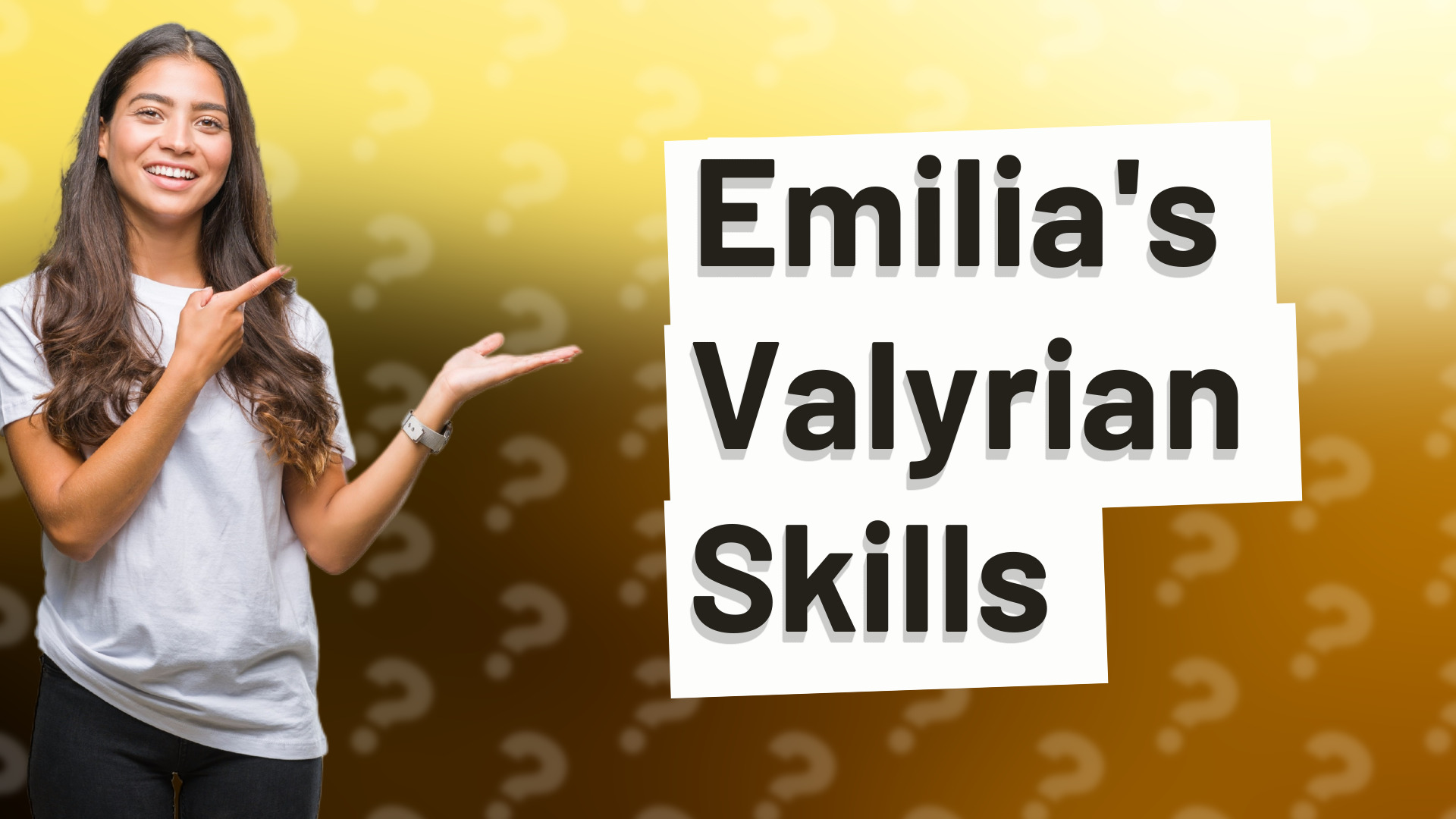 Emilia's Valyrian Skills