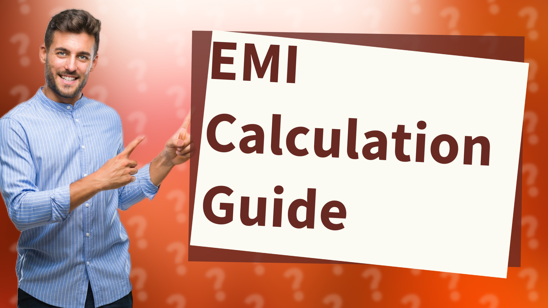 EMI Calculation Guide