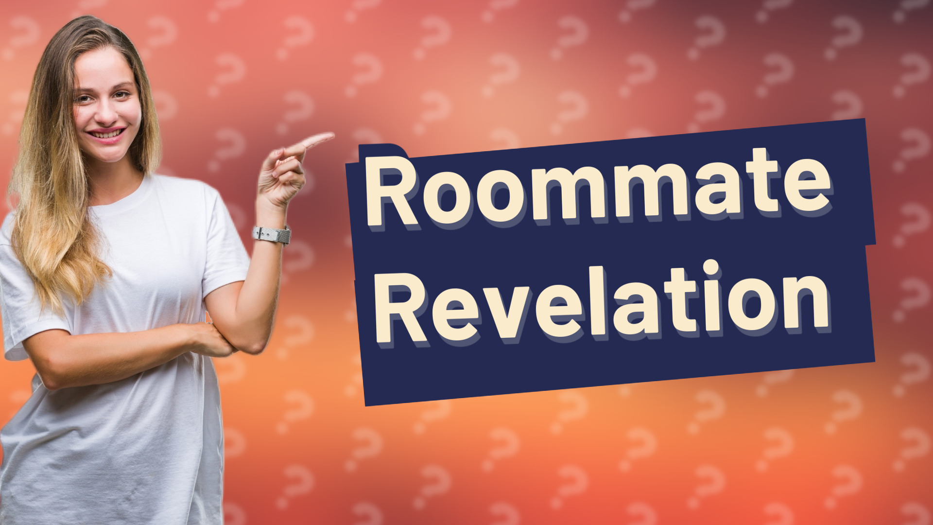 Roommate Revelation