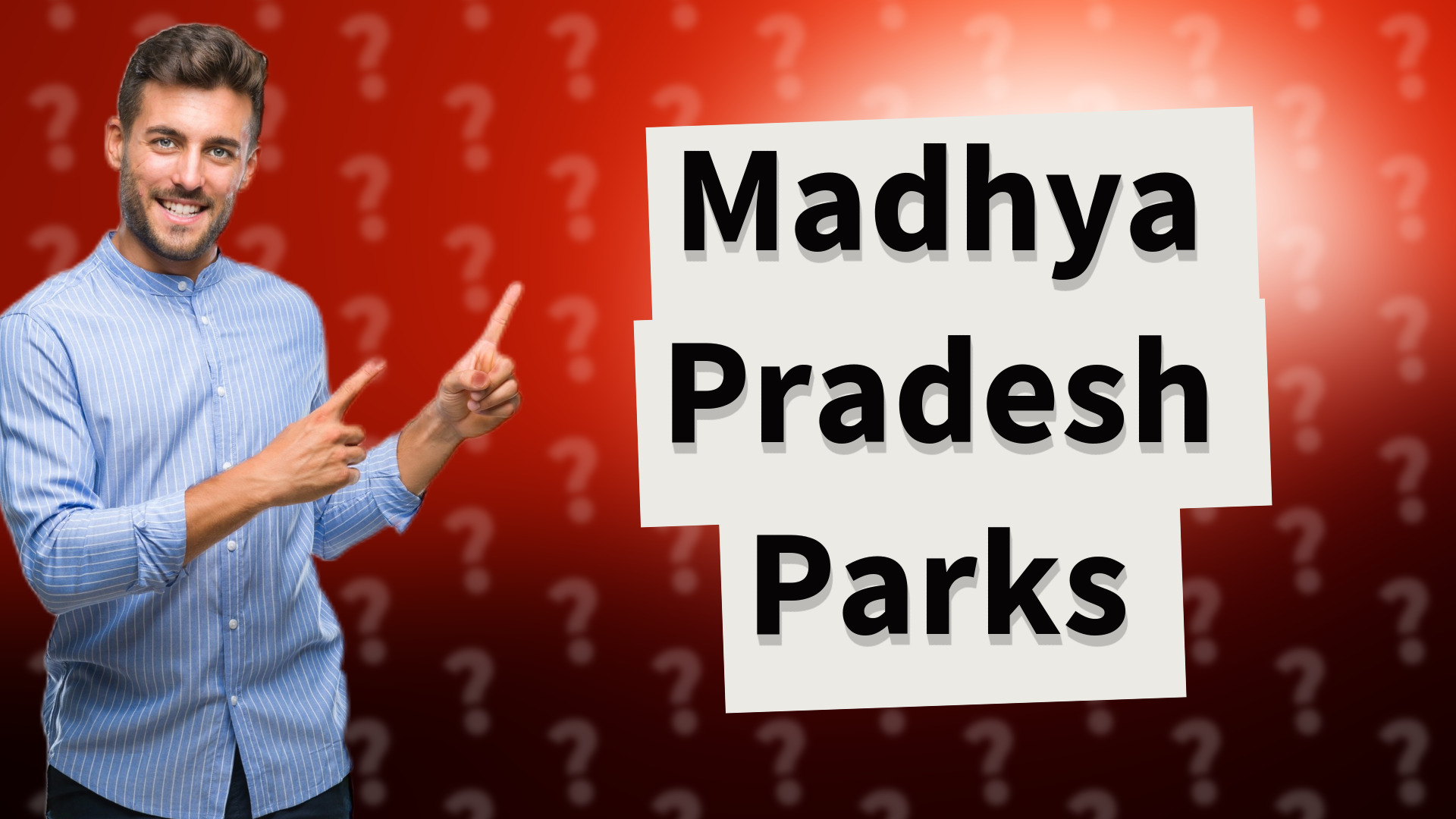 Madhya Pradesh Parks