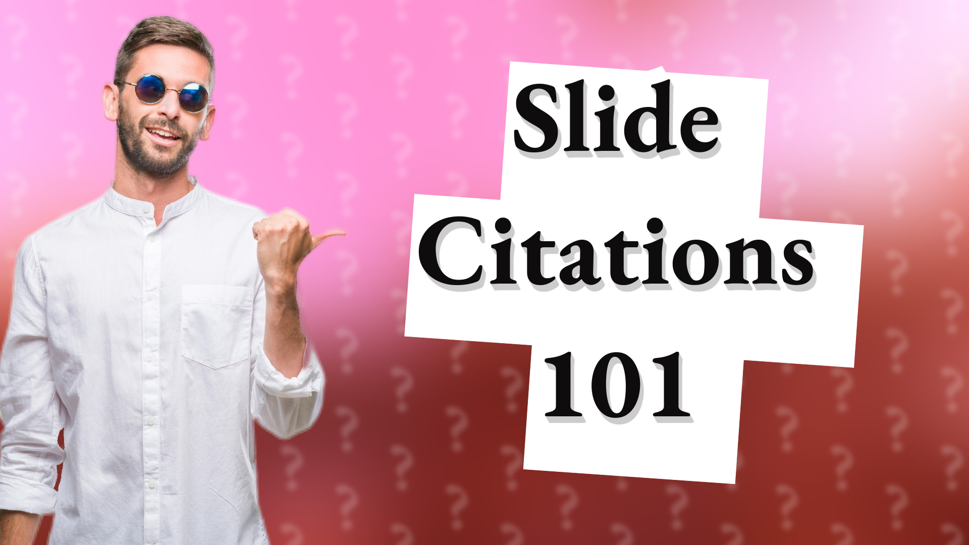 Slide Citations 101