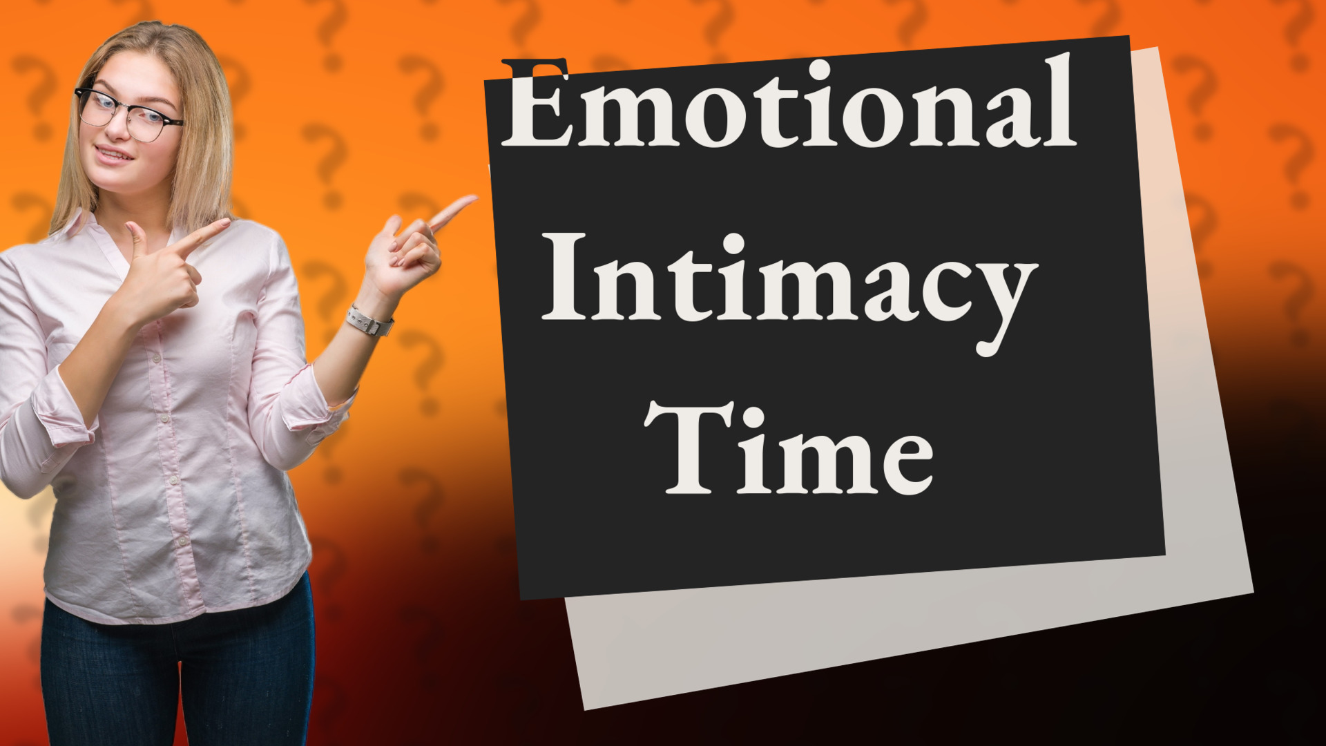 Emotional Intimacy Time