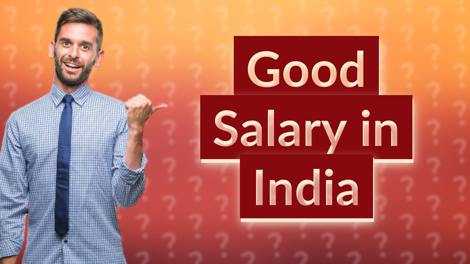 Good Salary in India