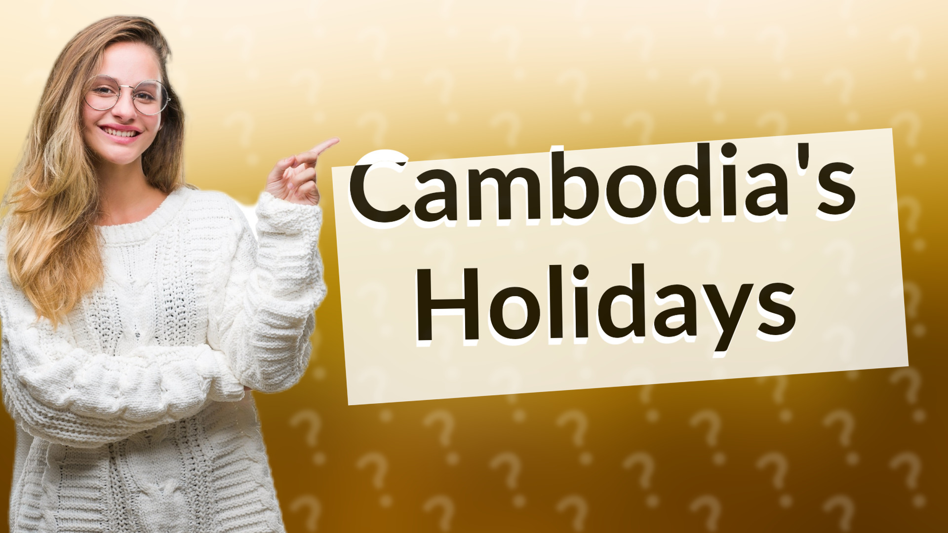 Cambodia's Holidays