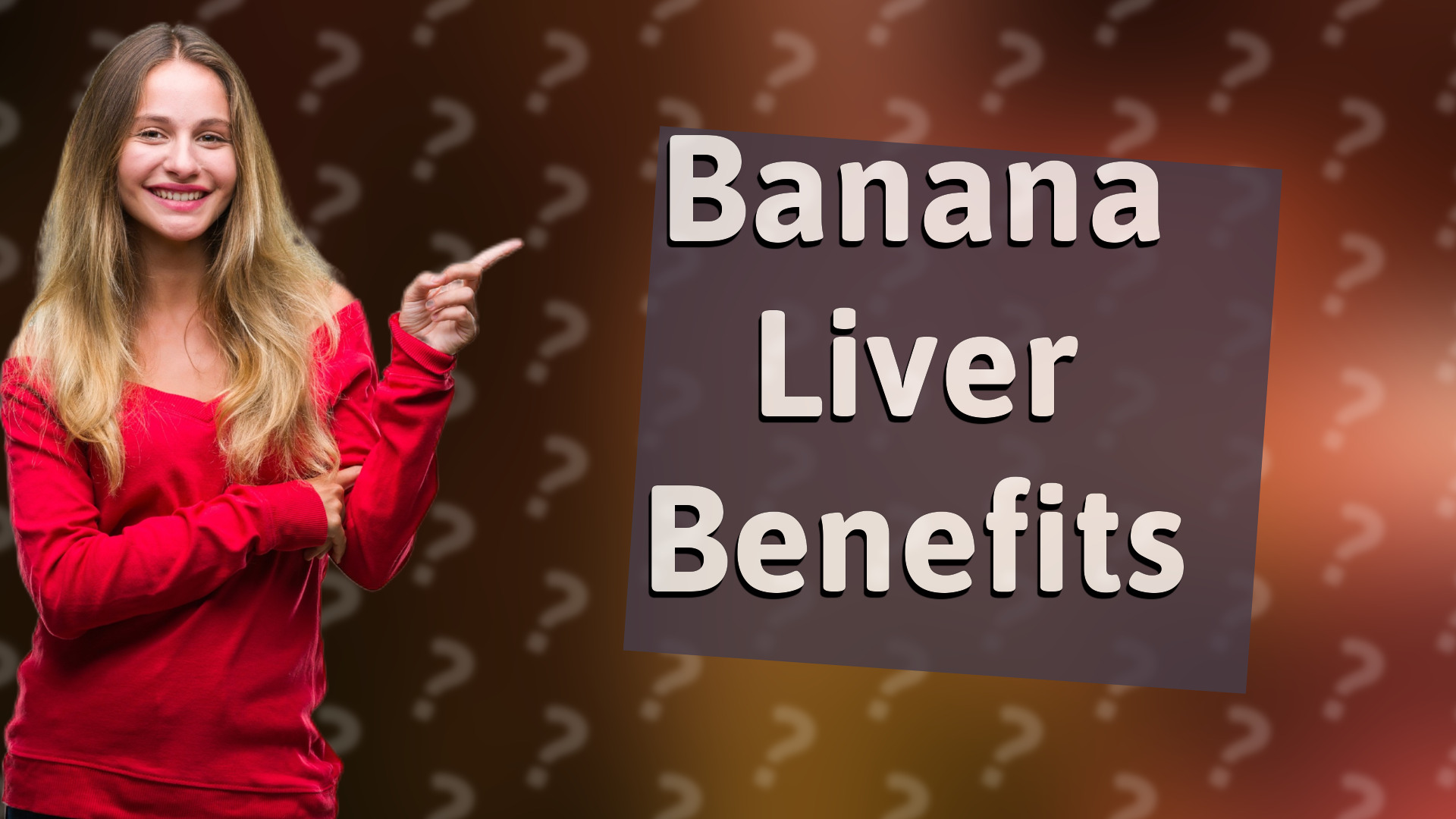 Banana Liver Benefits