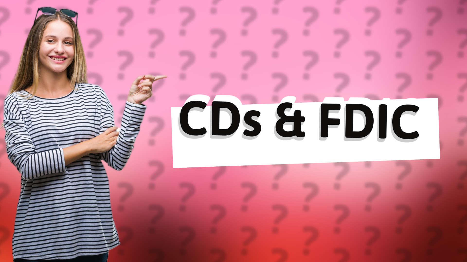 CDs & FDIC