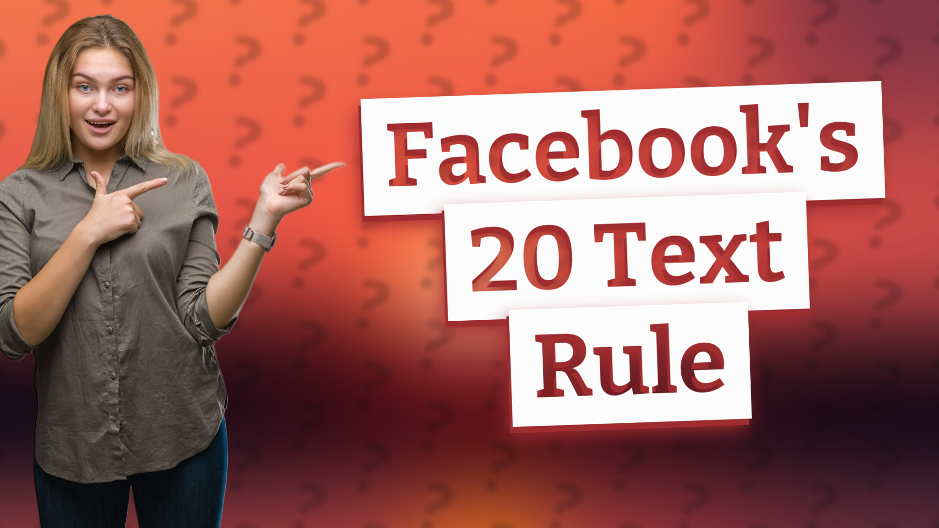 Facebook's 20 Text Rule