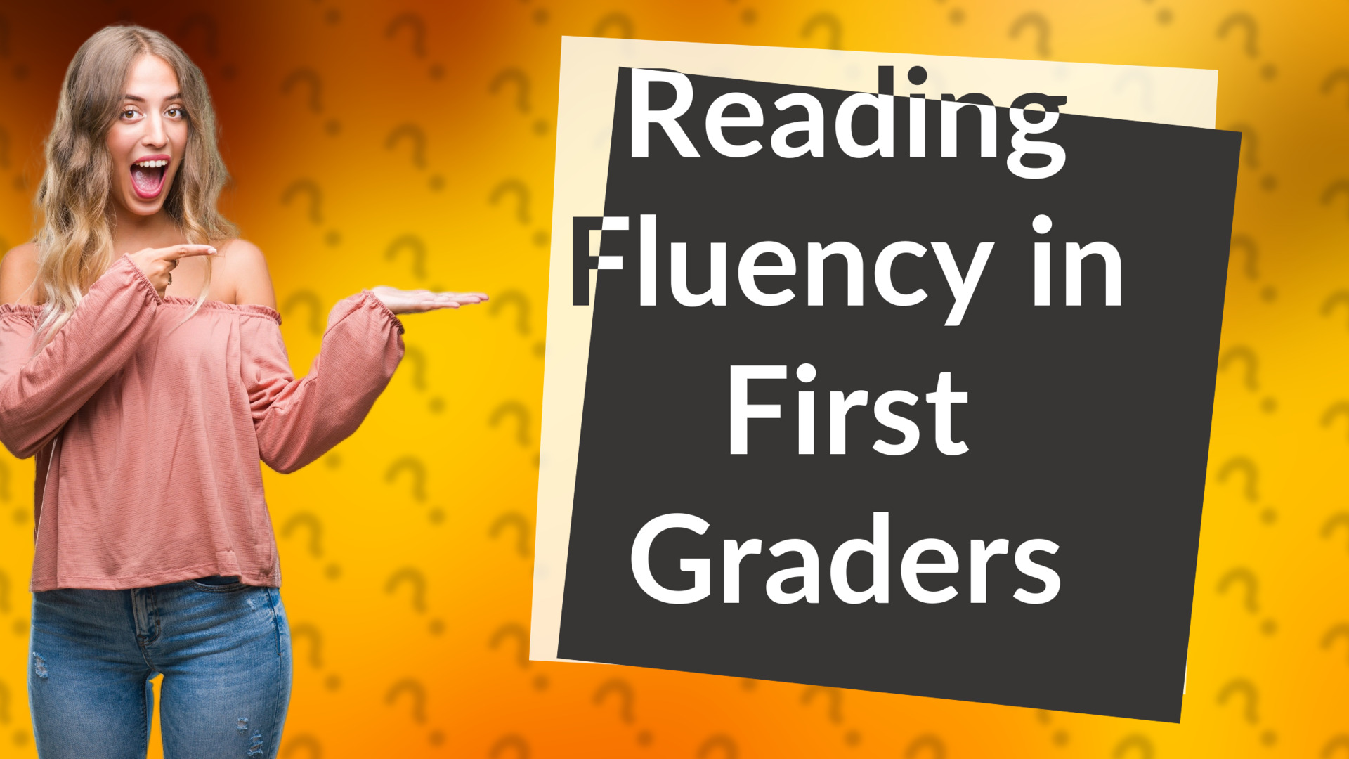 Reading Fluency in First Graders