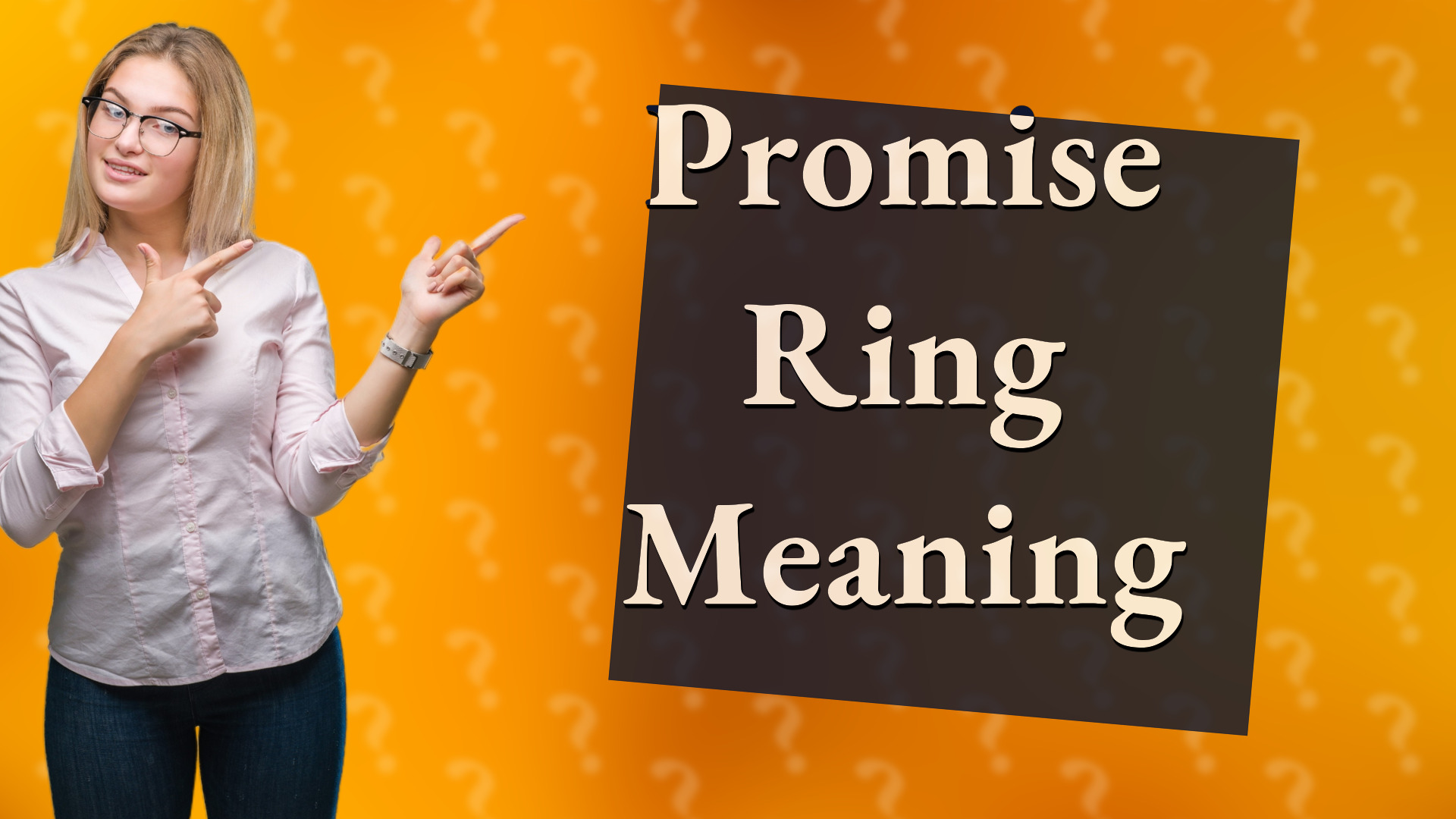 Promise Ring Meaning