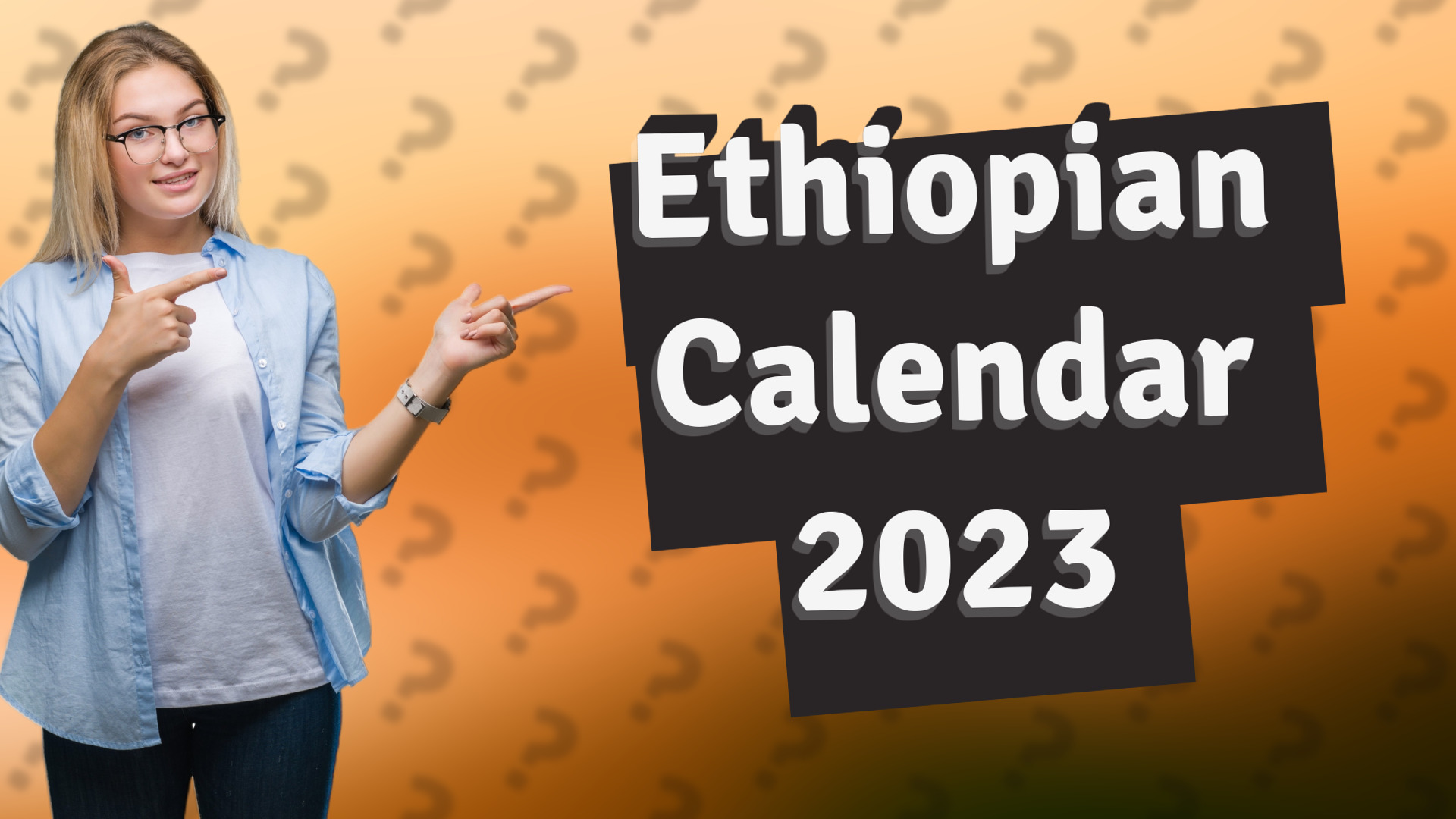 Ethiopian Calendar 2023