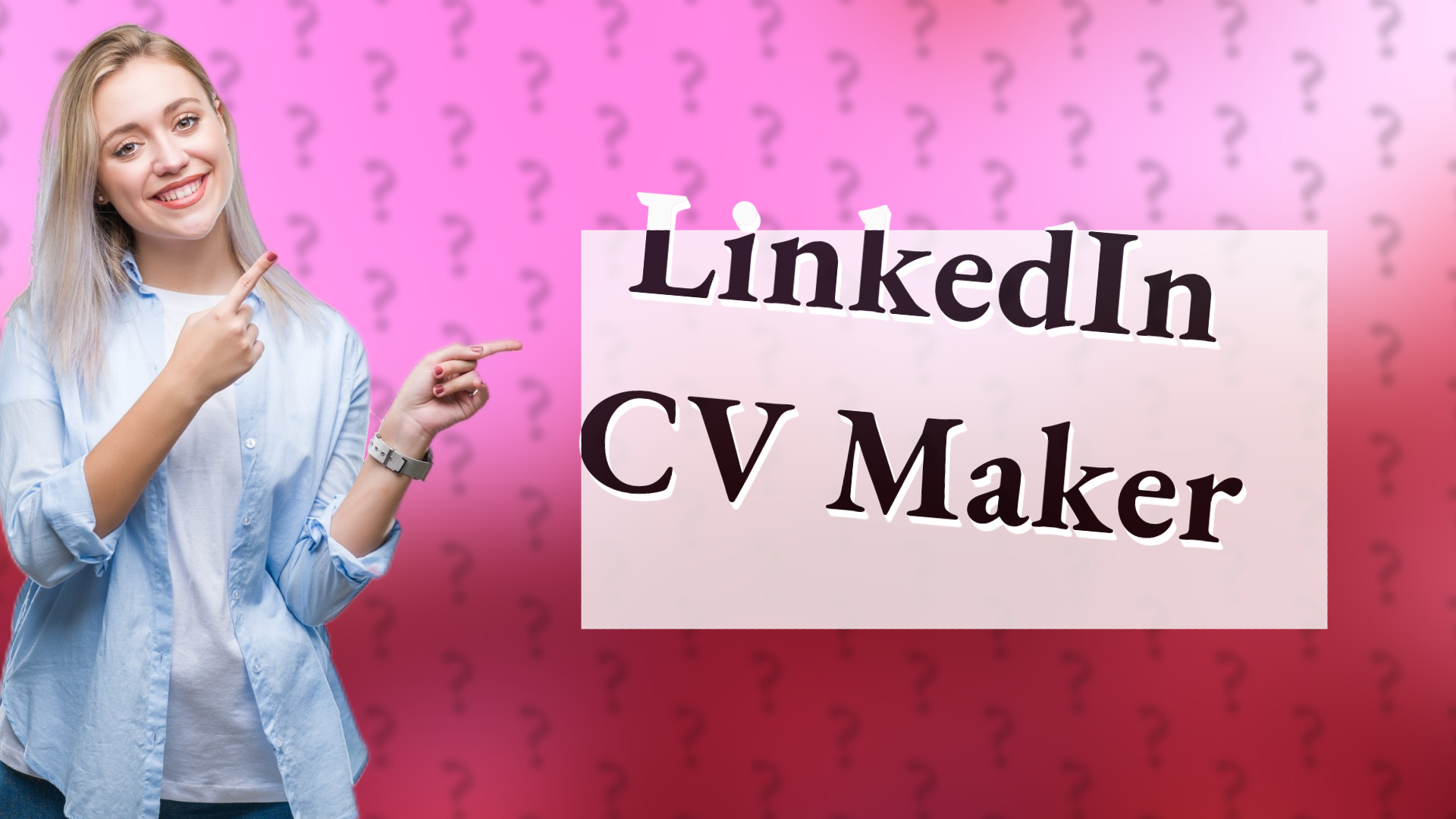 LinkedIn CV Maker