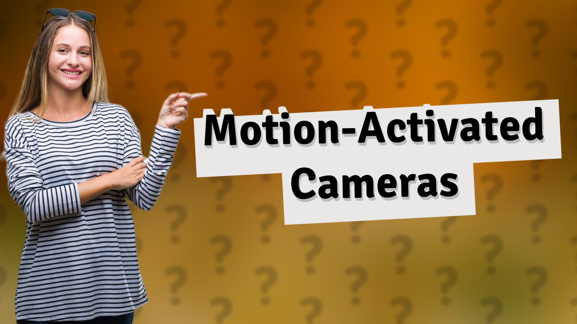 Motion-Activated Cameras