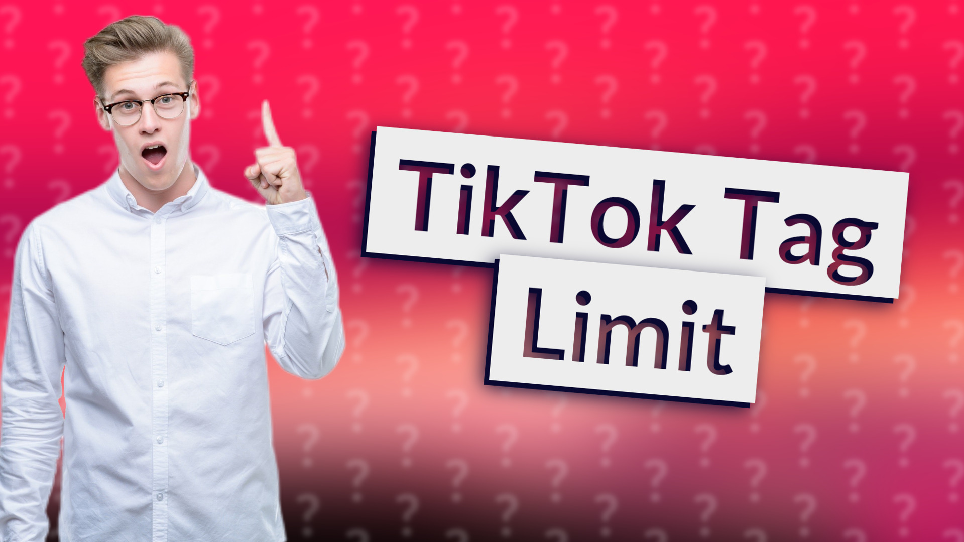 TikTok Tag Limit