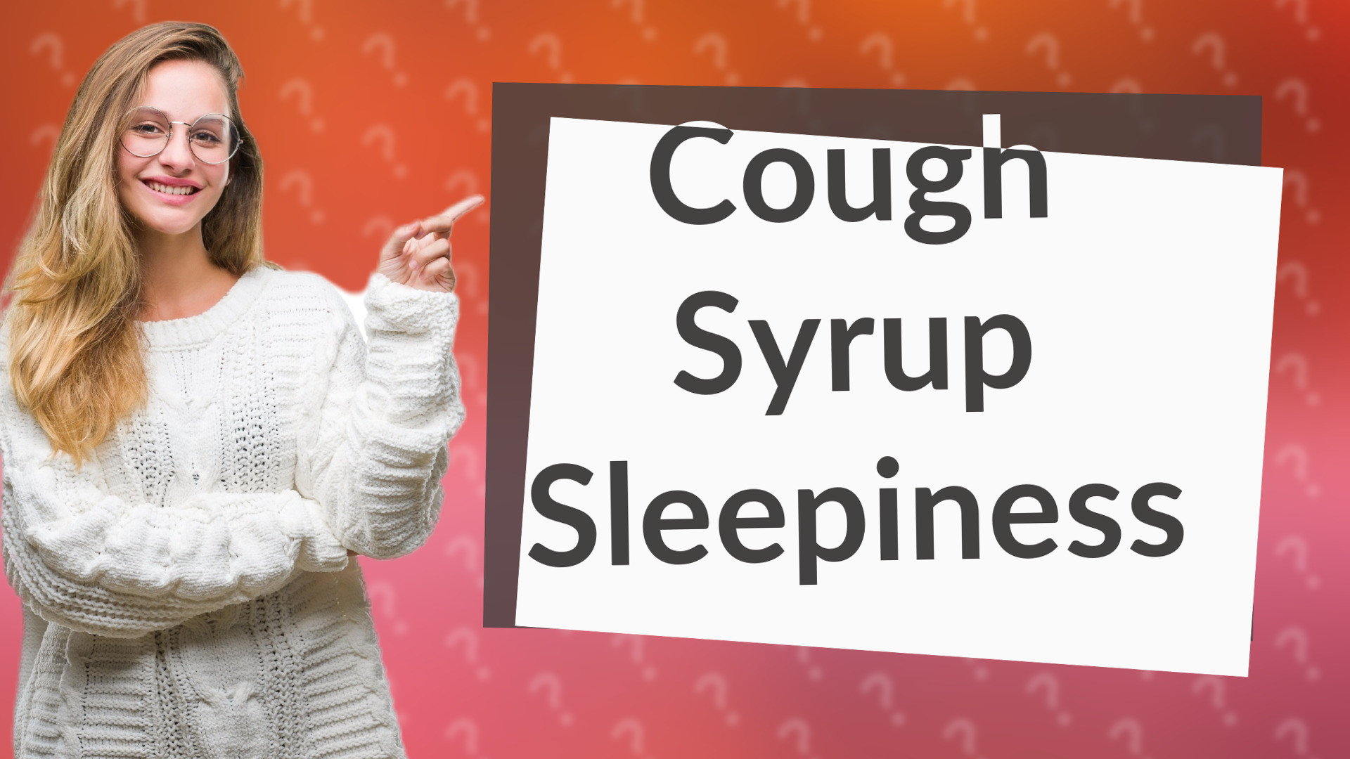 Cough Syrup Sleepiness