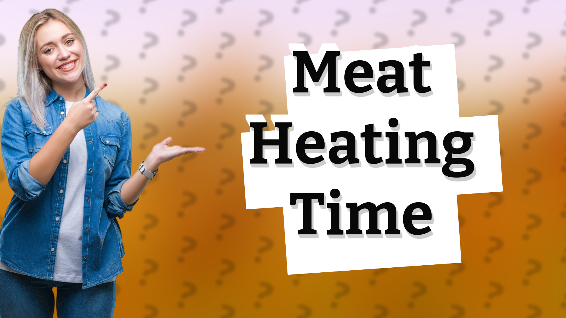 Meat Heating Time