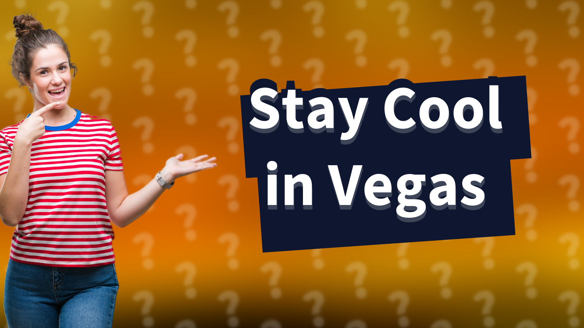 Stay Cool in Vegas