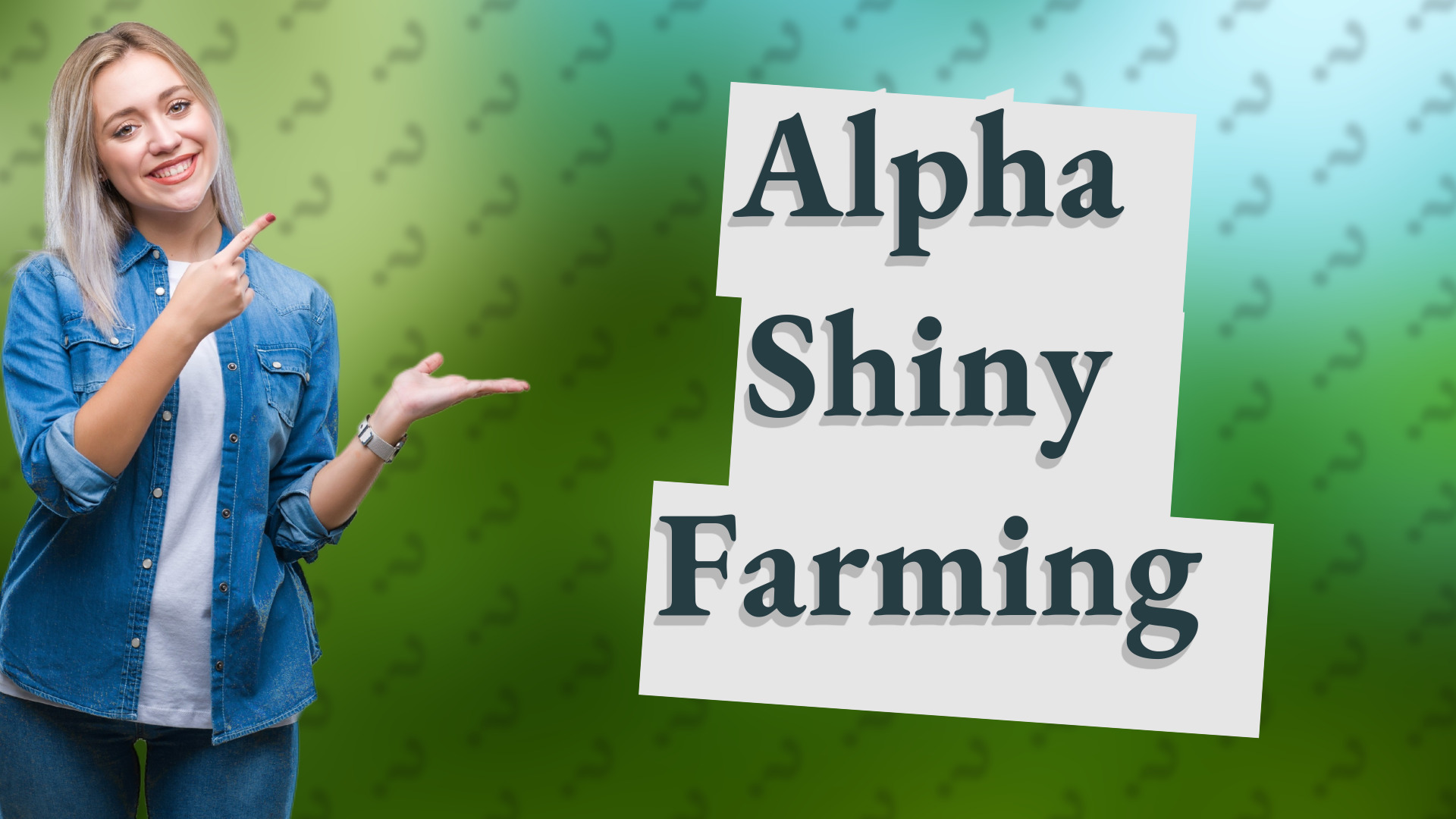 Alpha Shiny Farming