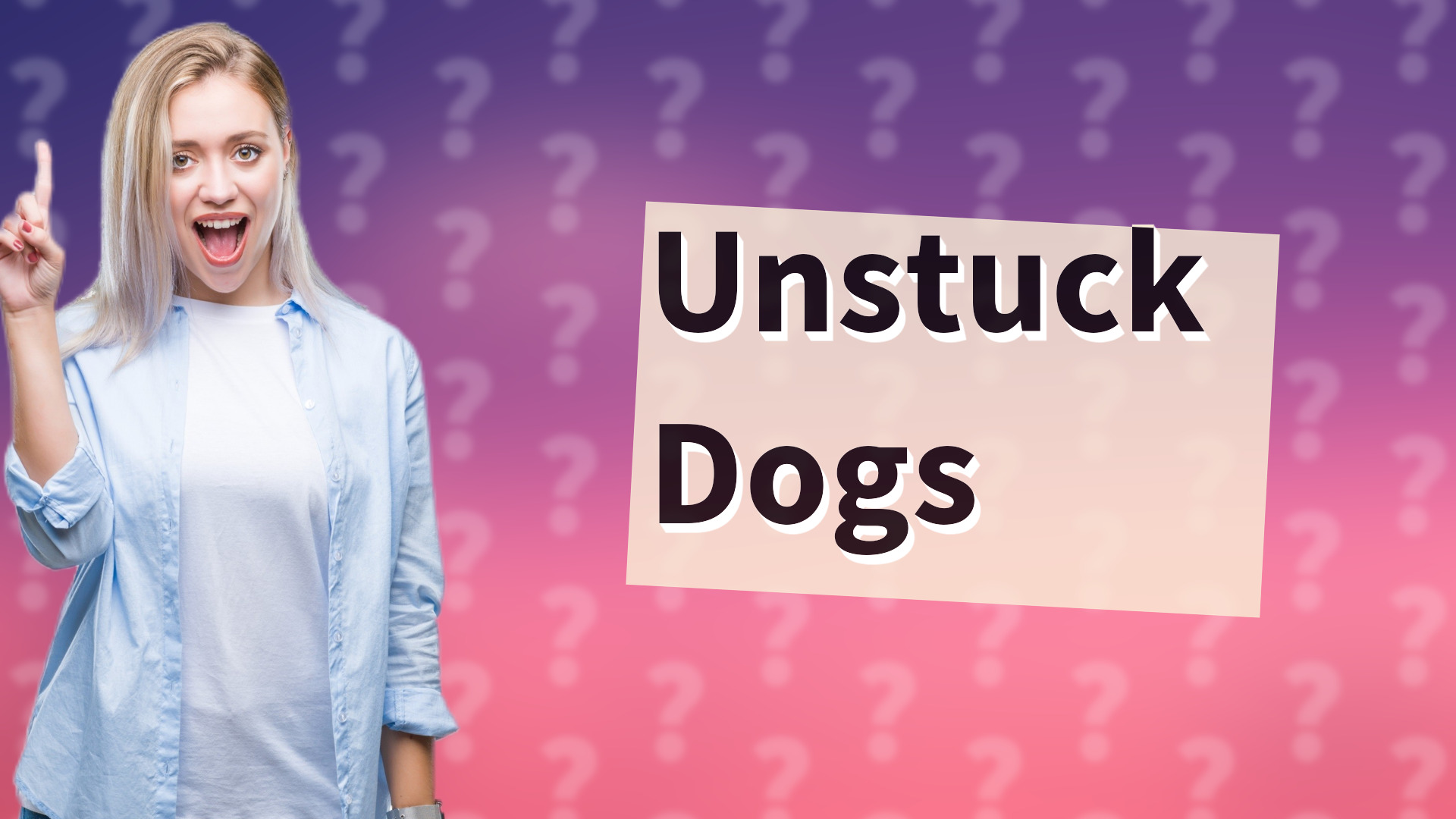 Unstuck Dogs
