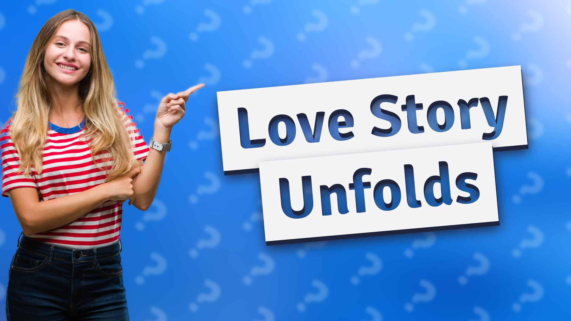 Love Story Unfolds