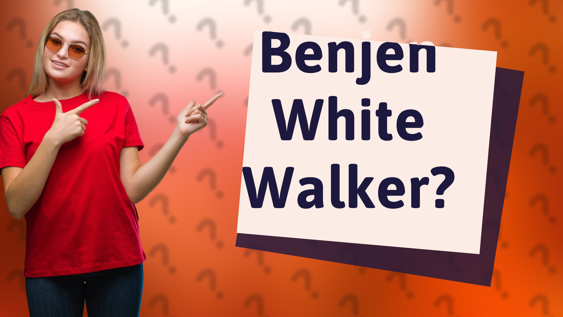 Benjen White Walker?